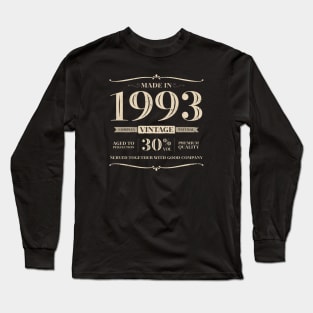 30 years. Born in 1993 Long Sleeve T-Shirt